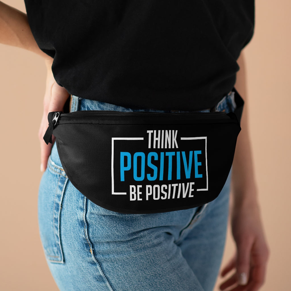 Think Positive Be Positive Fanny Pack