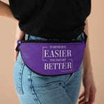 Load image into Gallery viewer, It Never Gets Easier You Just Get Better Fanny Pack
