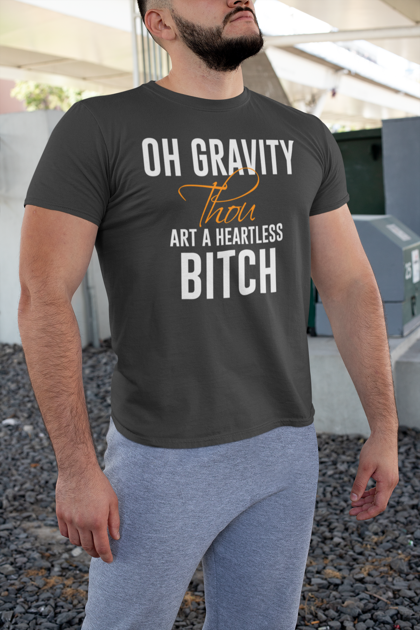 Oh Gravity Thou Art a Heartless Bitch Short-Sleeve Unisex T-Shirt