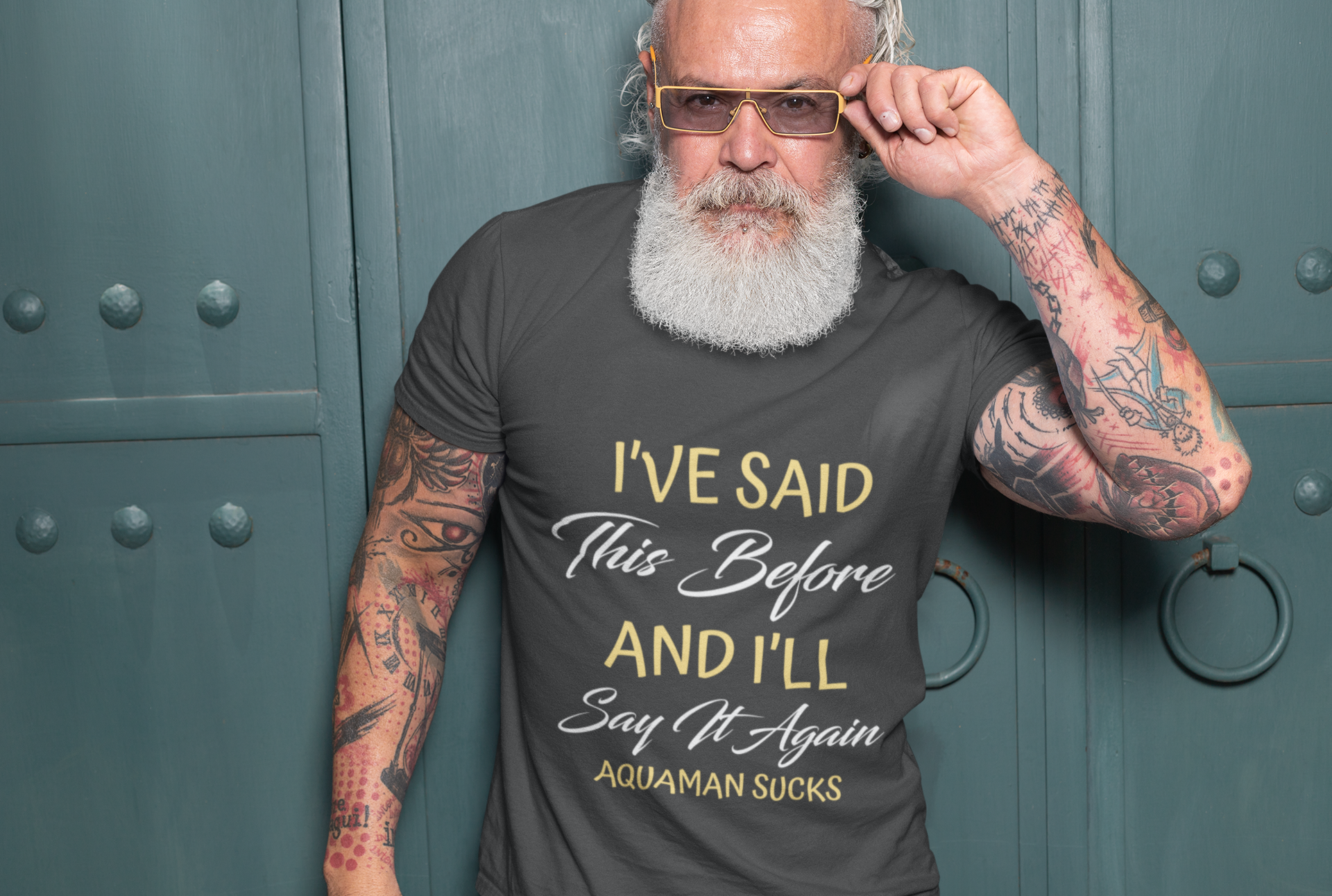 I've Said This Before And I'll Say It Again Aquaman Sucks Short-Sleeve Unisex T-Shirt